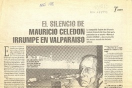 El silencio de Mauricio Celedón irrumpe en Valparaíso  [artículo] Alejandra Costamagna.