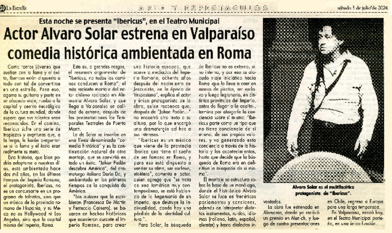 Actor Alvaro Solar estrena en Valparaíso comedia histórica ambientada en Roma.  [artículo]