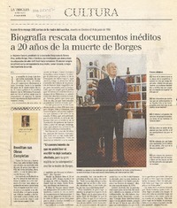 Biografía rescata documentos inéditos a 20 años de la muerte de Borges  [artículo]A.G.B.