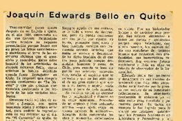 Joaquín Edwards Bello en Quito  [artículo] Sergio Huneeus.