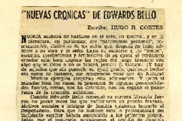 "Nuevas crónicas" de Edwards Bello  [artículo] Hugo R. Cortés.