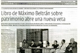 Libro de Máximo Beltrán sobre patrimonio abre una nueva veta  [artículo] Patricia Orellana Cea.
