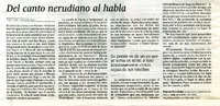Del canto nerudiano al habla  [artículo] Patricio Fernández.