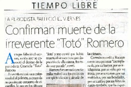 Confirman muerte de la irreverente "Totó" Romero  [artículo].