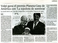 Volpi gana el premio Planeta-Casa de América con "La tejedora de sombras"  [artículo].