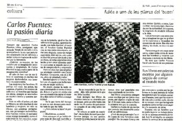 Carlos Fuentes: la pasión diaria  [artículo] Ángeles Mastretta.