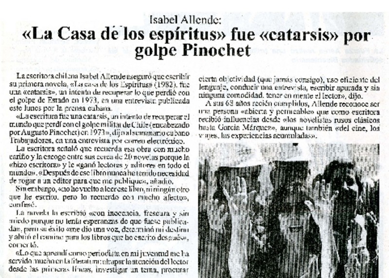 "La Casa de los espíritus" fue 'catarsis' por golpe Pinochet  [artículo].