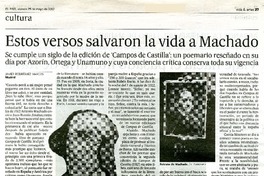 Estos versos salvaron la vida a Machado  [artículo] Javier Rodríguez Marcos.