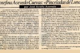 Josefina Acevedo Cuevas, "Pinceladas de luna"  [artículo] José Arraño Acevedo.