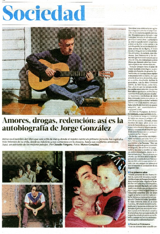 Amores, drogas, redención: así es la autobiografía de Jorge González [artículo] Claudio Vergara.