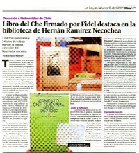 Libro del Che firmado por Fidel destaca en la biblioteca de Henán Ramírez Necochea  [artículo] Juan Carlos Ramírez F.