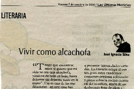 Vivir como alcachofa  [artículo] José Ignacio Silva.