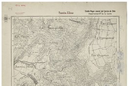 Santa Elisa  [material cartográfico] Estado Mayor Jeneral del Ejército de Chile. Departamento de la Carta ; levantada por el Teniente Monardez.
