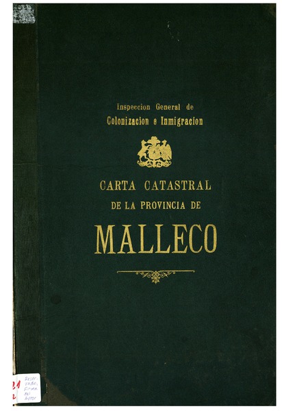 Carta general de colonización, de la Prova. de Malleco