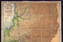 Carta jeográfica y minera de los 29°-30' a 31°-30' de [latitud] Sur que comprende la Provincia de Coquimbo