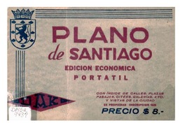 Plano de Santiago: con índice de calles, plazas, pasajes, citées, galerías, etc. y vistas de la ciudad.