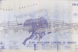 Plan regulador comunal de Arauco Antonio Zelada E. [material cartográfico]