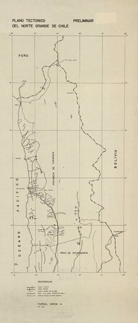 Plano téctonico del norte grande de Chile preliminar [material cartográfico] : Floreal García A.