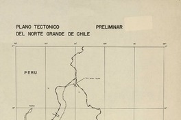 Plano téctonico del norte grande de Chile preliminar [material cartográfico] : Floreal García A.