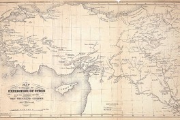 Map to illustrate the expedition of Cyrus and the retreat of the ten thousand greeks after Ainnsworth  [material cartográfico]