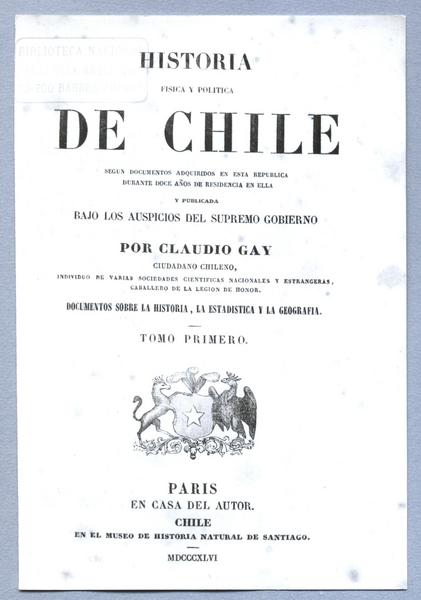 Portada. Historia Física y Política de Chile. Claudio Gay.