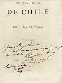 Portada del libro "Historia General de Chile", de Diego Barros Arana: Tomo primero, 1884