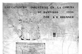 Indice gráfico para la consulta del Plano General de Santiago: Catastro industrial en la comuna de Santiago por K. H. Brünner, 1936 [fotografía].