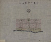 [Plano de Lautaro]  [Material cartográfico]