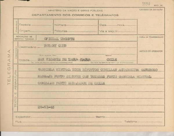 [Telegrama] 1945 nov. 22, [Brasil] [al] Rotary Club, San Vicente de Tagua Tagua, Chile