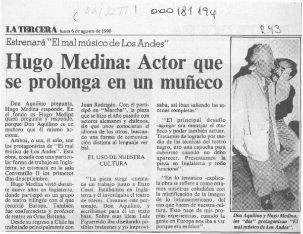 Hugo Medina, actor que se prolonga en un muñeco  [artículo].