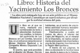 Libro, historia del yacimiento Los Bronces  [artículo].
