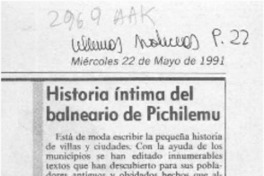Historia íntima del balneario de Pichilemu  [artículo].