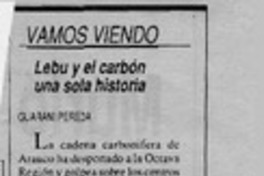 Lebu y el carbón una solo historia  [artículo] Guaraní Pereda.