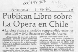Publican libro sobre la ópera en Chile  [artículo].