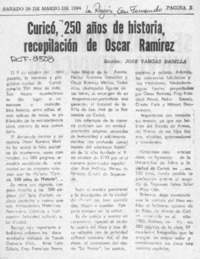 Curicó, 250 años de historia, recopilación de Oscar Ramírez  [artículo] José Vargas Badilla.