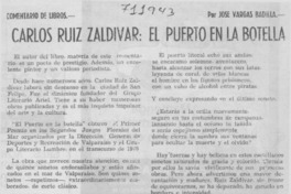 Carlos Ruíz Zaldívar, El puerto en la botella
