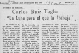 Carlos Ruiz-Tagle, "La luna para el que la trabaja".