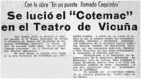 Se lució el "Cotemac" en el teatro de Vicuña.