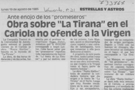 Obra sobre "La Tirana" en el Cariola no ofende a la virgen.