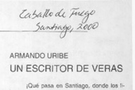 Un escritor de veras  [artículo] Armando Uribe