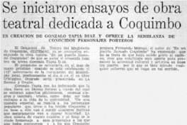 Se iniciaron ensayos de obra teatral dedicada a Coquimbo.
