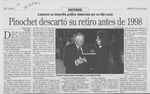 Pinochet descartó su retiro antes de 1998  [artículo] Sonia Lira.