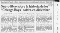 Nuevo libro sobre la historia de los "Chicago boys" saldrá en diciembre  [artículo] Juan Araya.