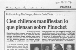 Cien chilenos manifiestan lo que piensan sobre Pinochet  [artículo] Manuel Salazar.
