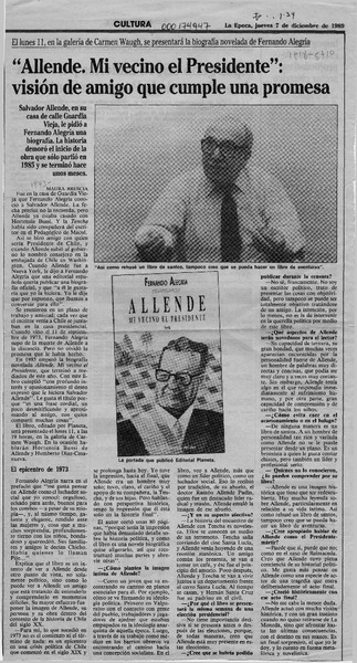 "Allende, mi vecino el Presidente", visión de amigo que cumple una promesa