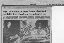 Ayer se conmemoró octavo aniversario del fallecimiento de ex Presidente Frei  [artículo].
