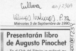 Presentarán libro de Augusto Pinochet  [artículo].