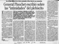 General Pinochet escribió sobre las "intimidades" del plebiscito