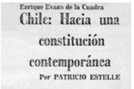 Chile, Hacia una constitución contemporánea