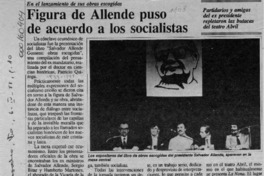 Figura de Allende puso de acuerdo a los socialistas  [artículo].